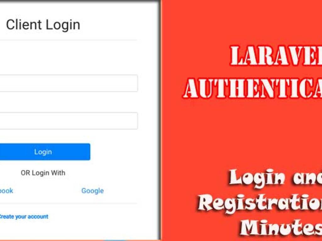 Laravel Authentication: Setting Up Login and Registration in Minutes