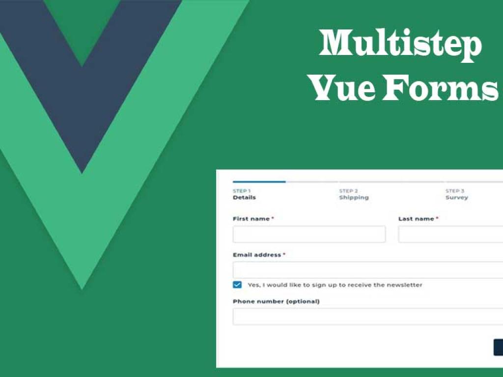 Mastering Multistep Vue Forms: v-model, Inputs, Validation & Advanced File Uploads
