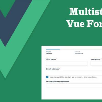 Mastering Multistep Vue Forms: v-model, Inputs, Validation & Advanced File Uploads