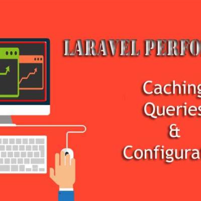 Optimizing Laravel Performance: Caching, Queries, and Configuration