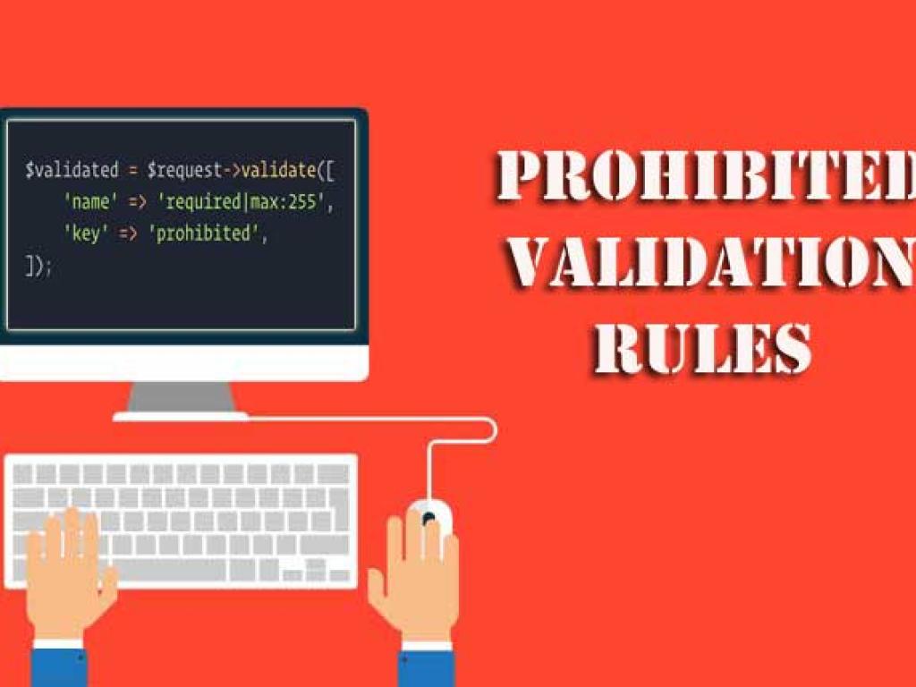 Prohibited Validation Rules in Laravel Explained with Examples