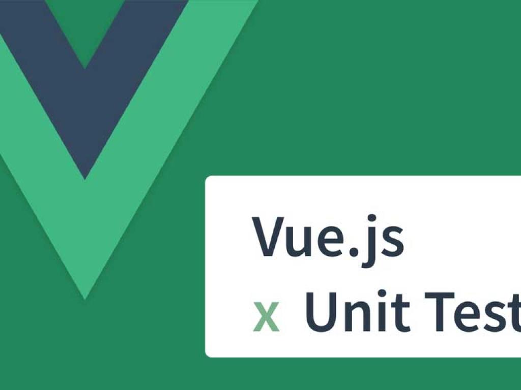 Testing Vue.js Apps with Jest and Vue Test Utils