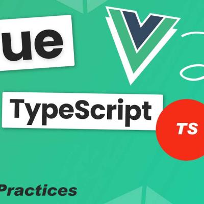 Vue with TypeScript: Best Practices for Scalable Apps