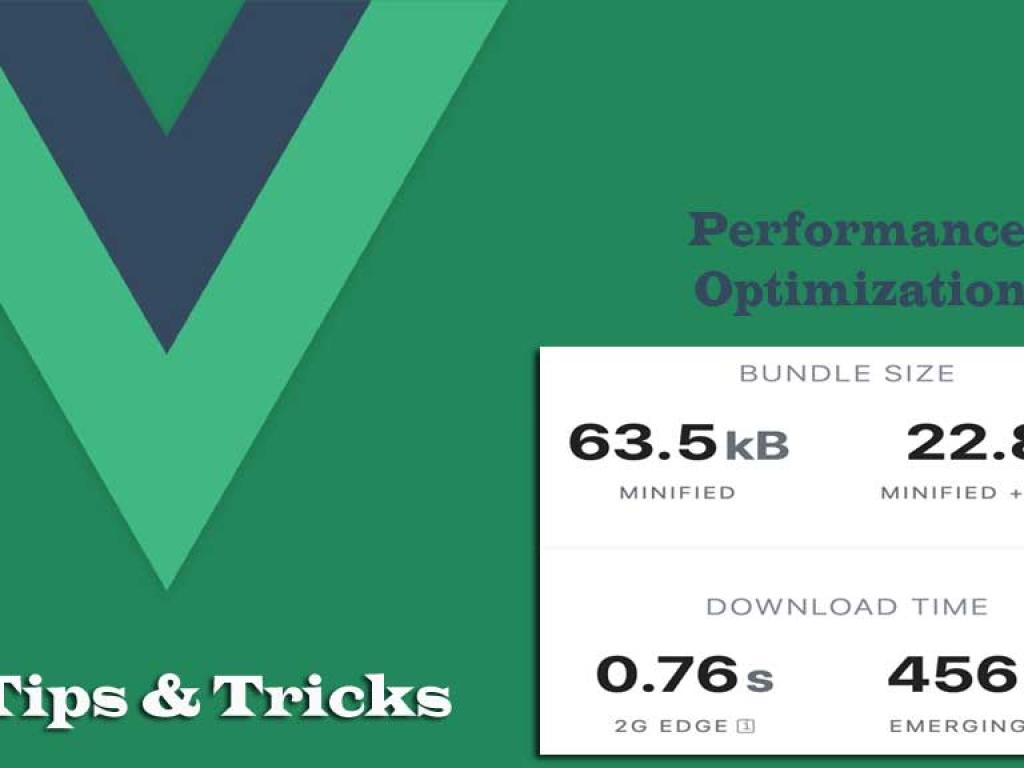 Vue.js Performance Optimization Tips & Tricks