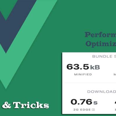 Vue.js Performance Optimization Tips & Tricks