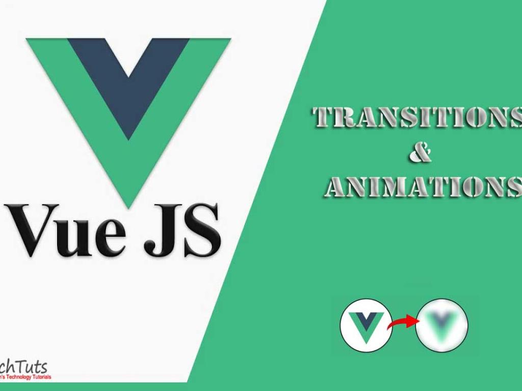 Vue.js Transitions and Animations Explained Step-by-Step