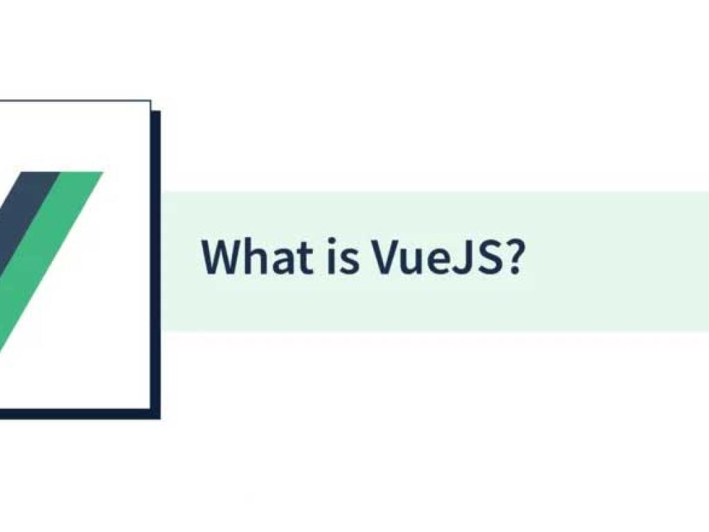 Vue.js Tutorial for Beginners: What is Vue and Why Use It?