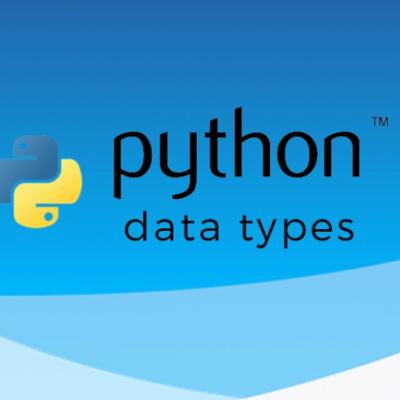 Python Data Types: A Complete Guide for Beginners & Professionals