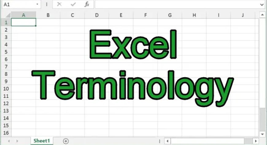 Microsoft Excel Terminology