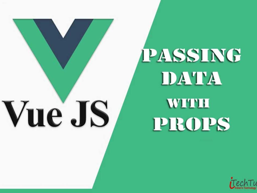 Passing Data with Props in Vue.js Components
