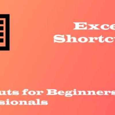 Top 30 Excel Shortcuts for Beginners and Professionals